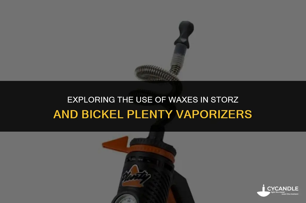 does the storz and bickel plenty use waxes