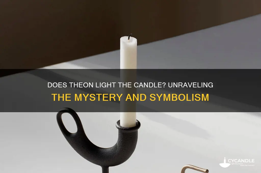 does theon light the candle