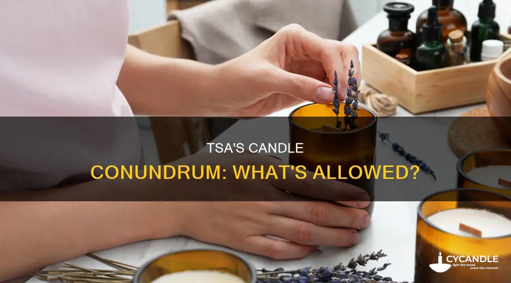 does tsa allow candles