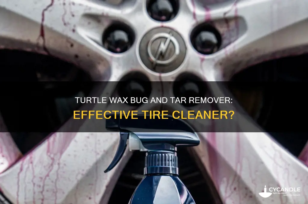 does turtle wax bug and tar remover work on tire