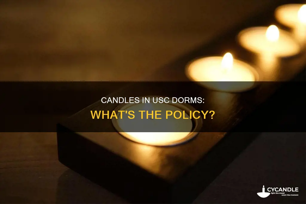 does usc allow candles in dorm roomws