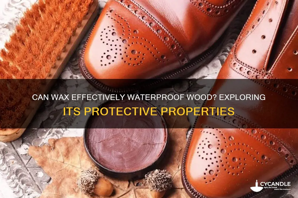 does wax make wood waterproof