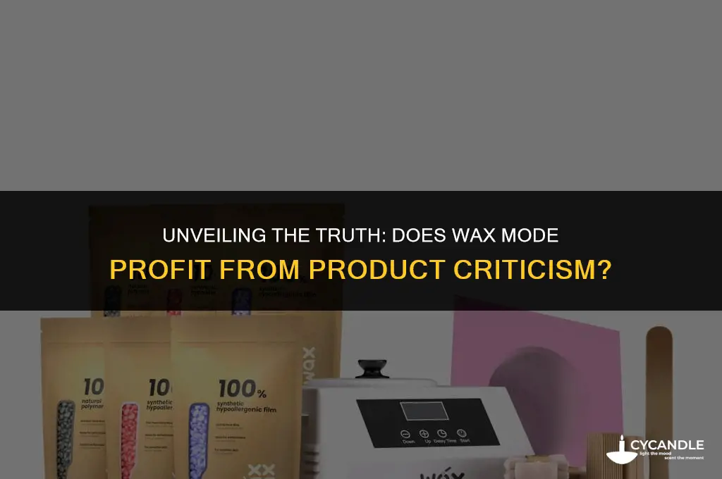does wax mode get paid to bash products