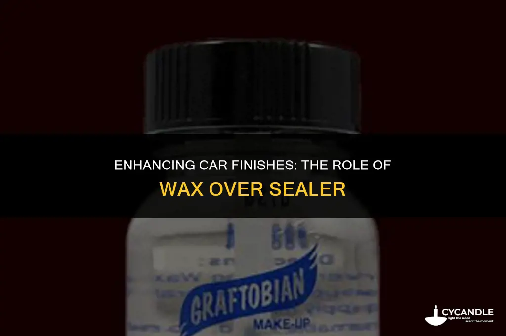 does wax over sealer help cars finish