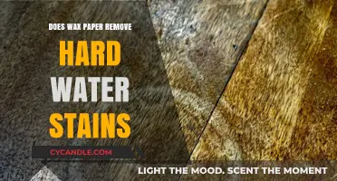 Wax Paper Hack: Removing Hard Water Stains Effectively and Easily