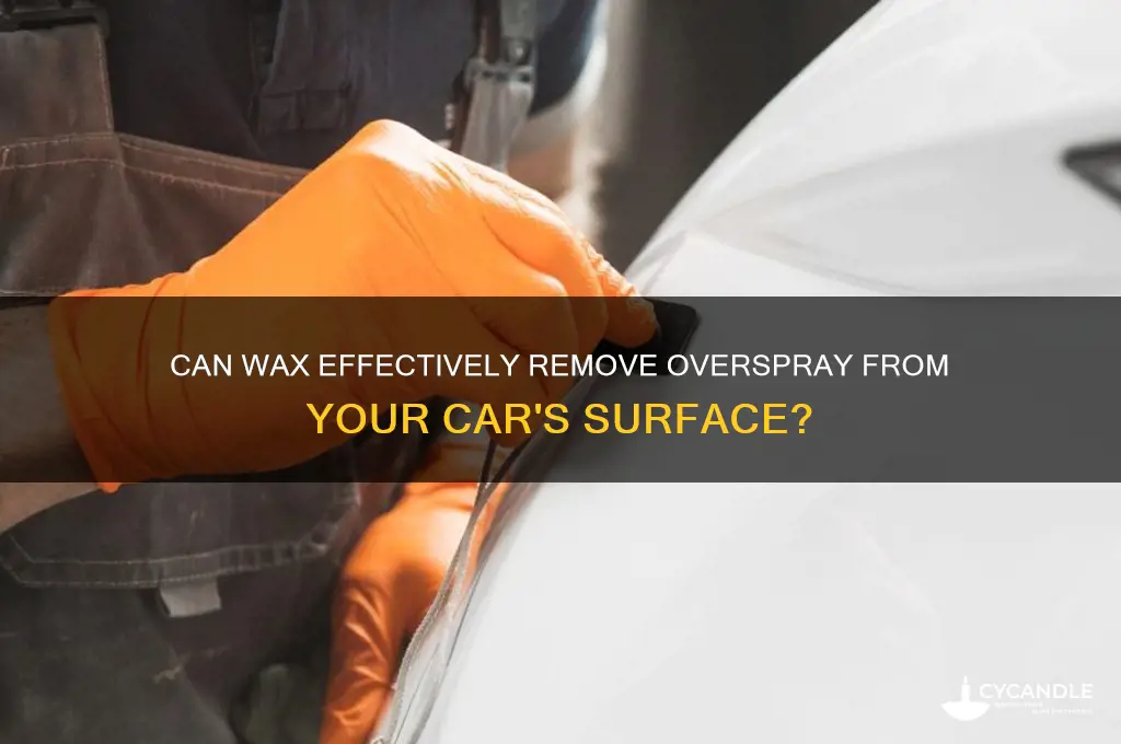 does wax remove overspray on car