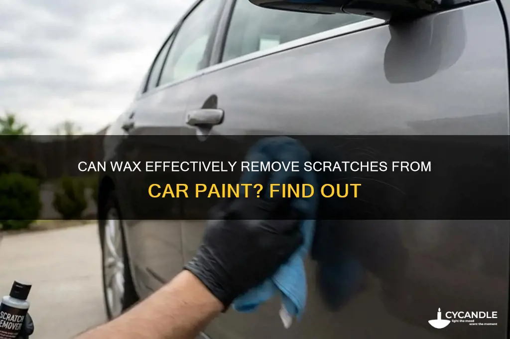 does wax remove scratches