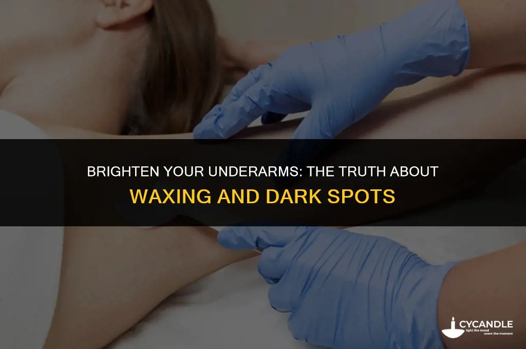 does waxing get rid of dark underarms