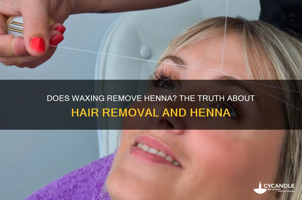 does waxing remove henna