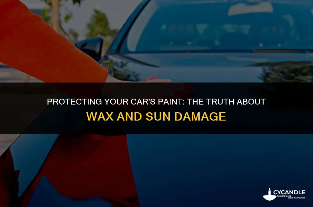 does waxing your car prevent sun damage