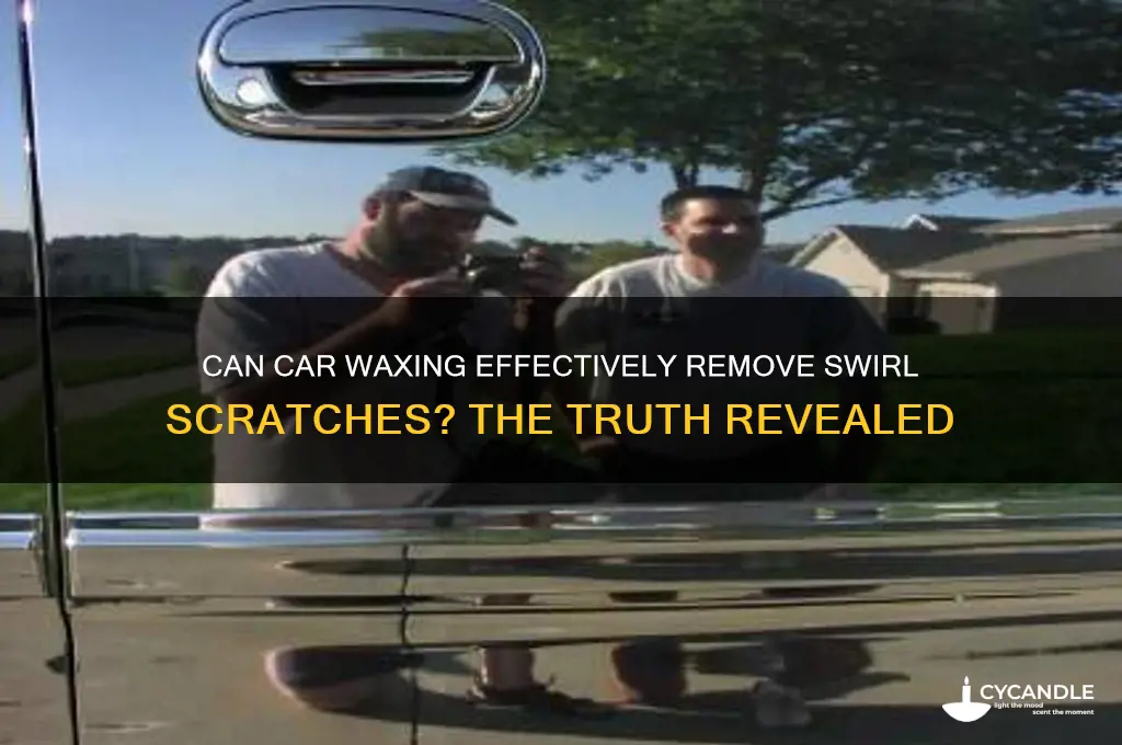does waxing your car remove swirl scratchs