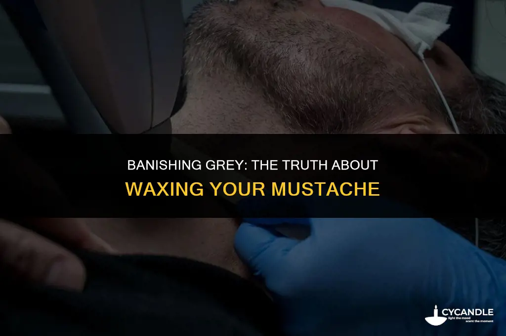 does waxing your mustache get rid of the grey spot