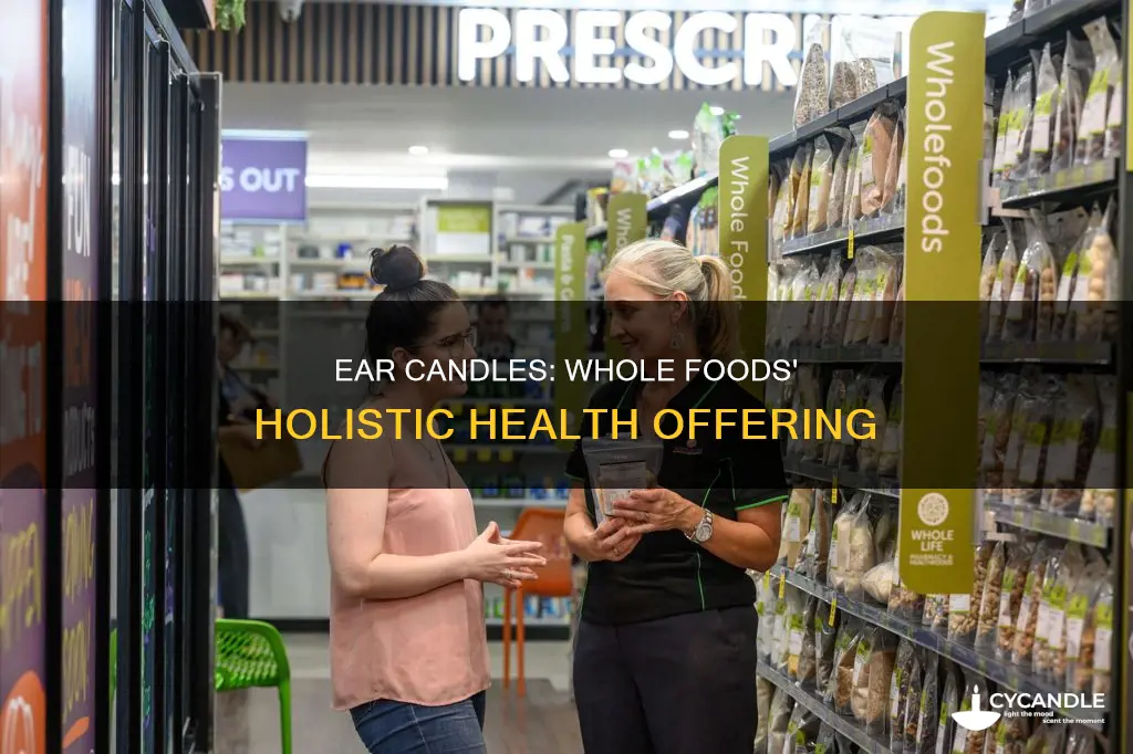 does whole foods carry ear candles