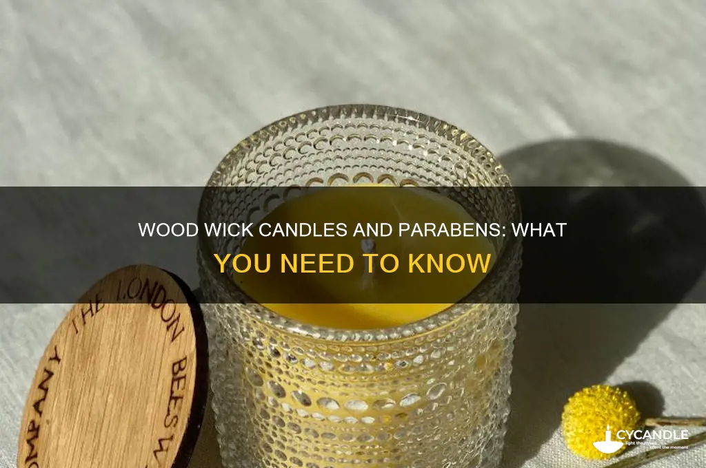 does wood wick candle have parabens