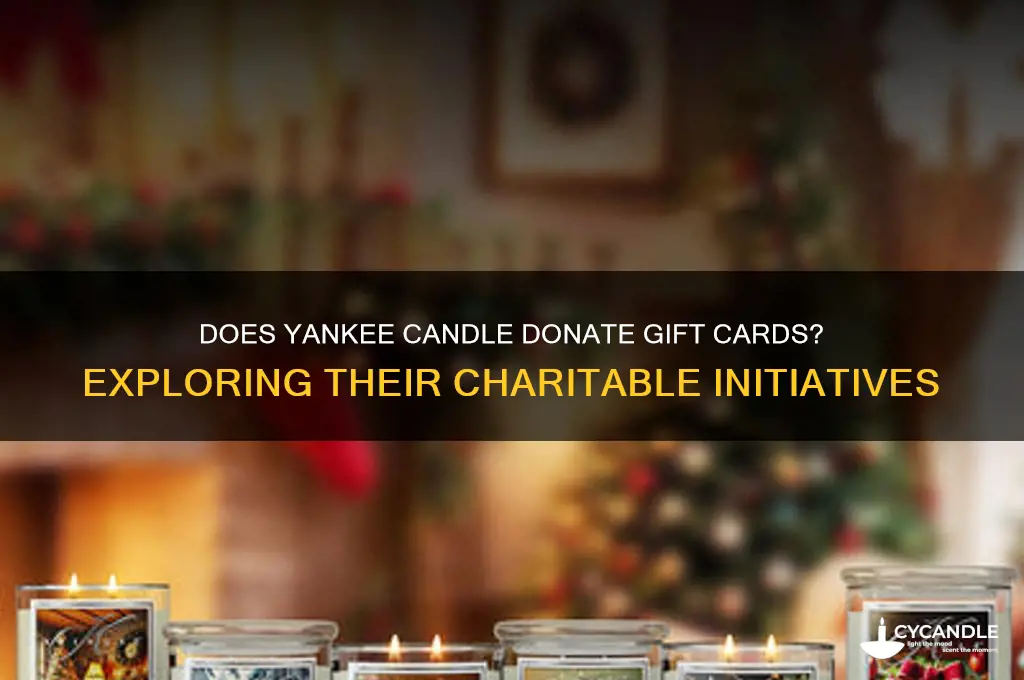 does yankee candle donate gift cards