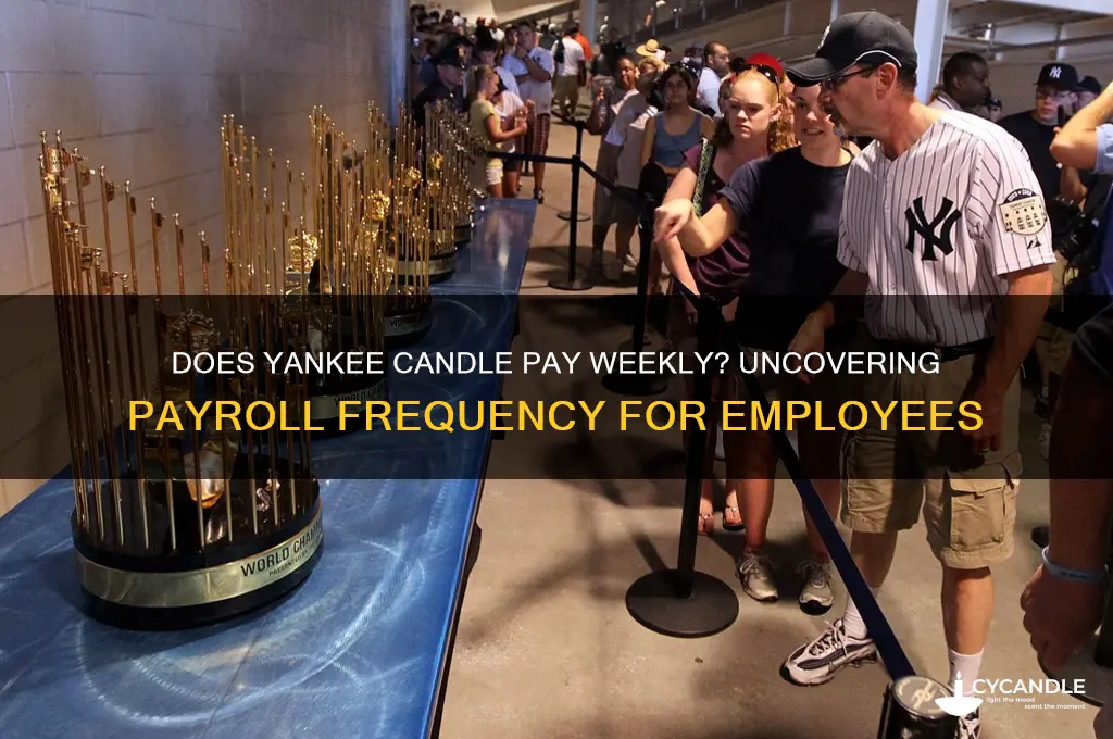 does yankee candle pay weekly