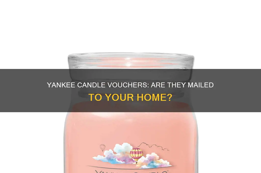 does yankee candle send vouchers via regular mail