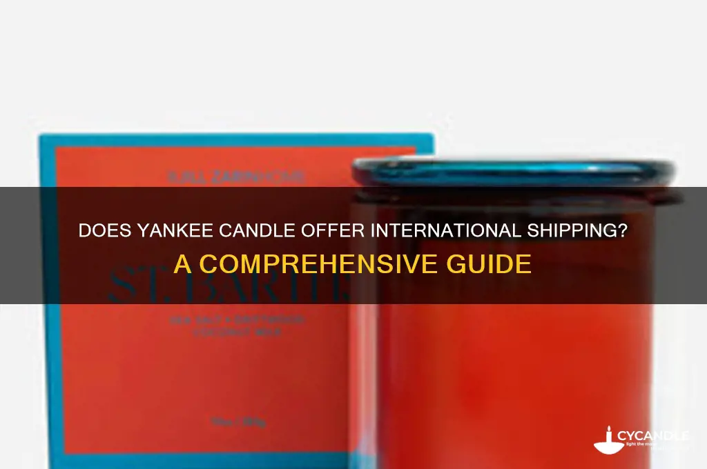 does yankee candle ship internationally