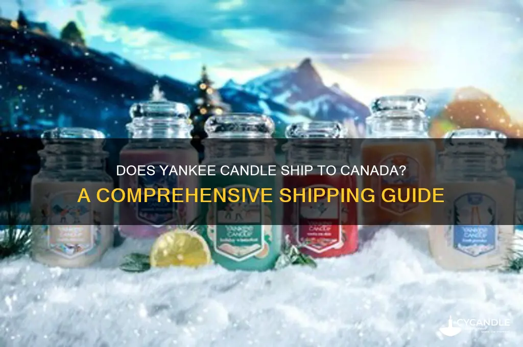 does yankee candle ship to canada