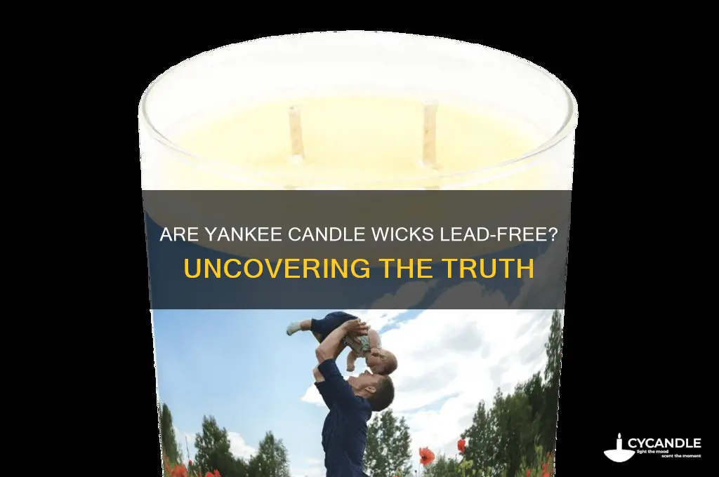 does yankee candle use lead wicks