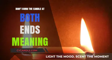 Avoid Exhaustion: Understanding 'Don't Burn the Candle at Both Ends