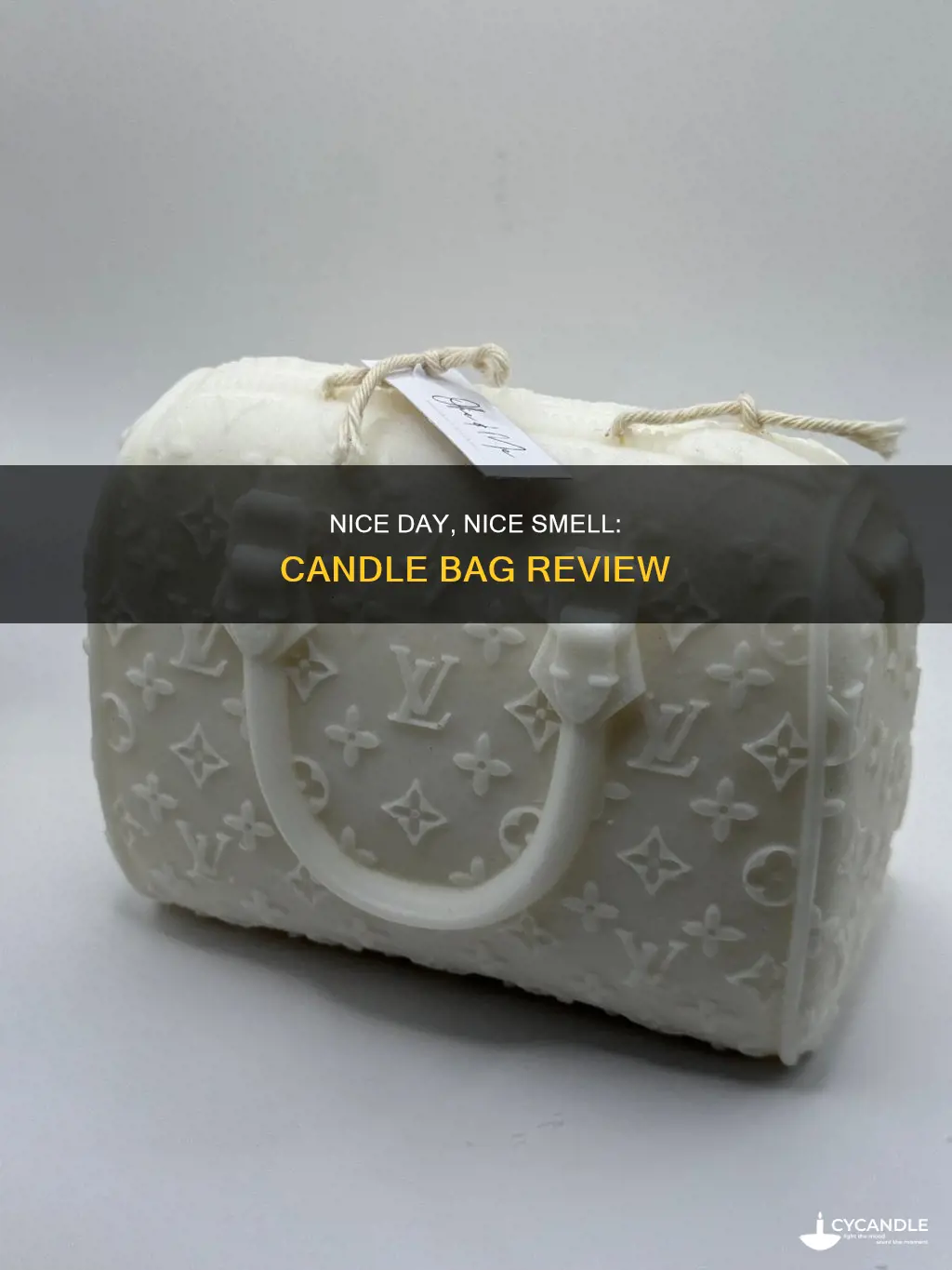 have a nice day candle bag