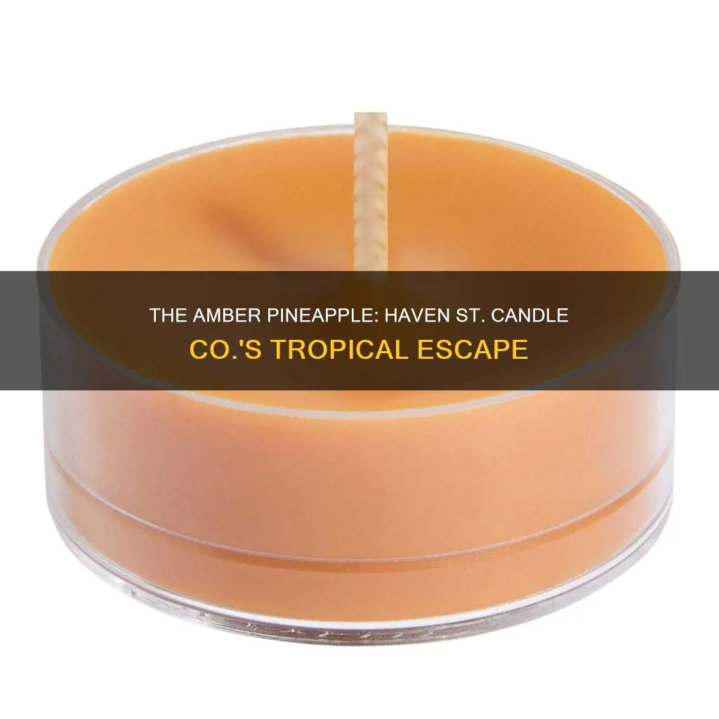 haven st candle company amber pineapple