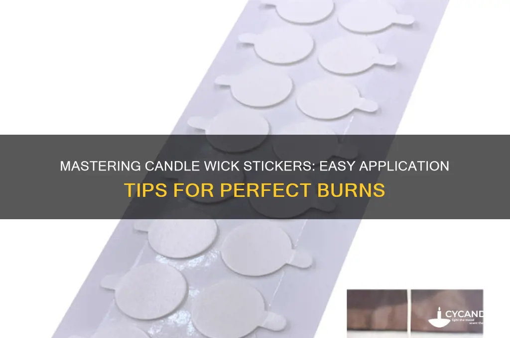 how are candle wick stickers used