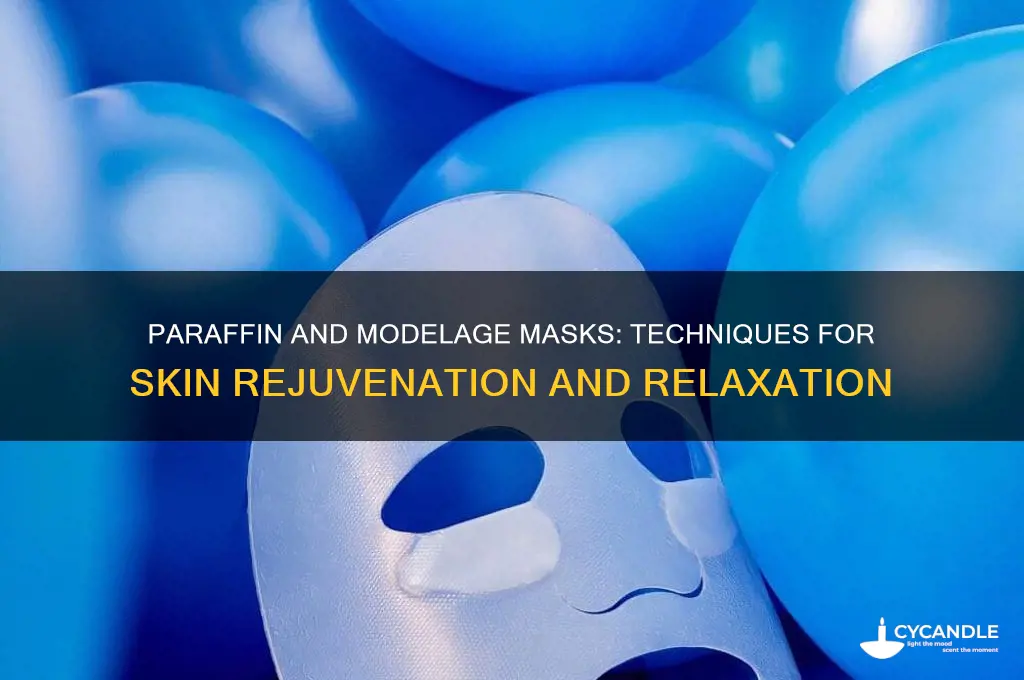 how are paraffin and modelage masks used