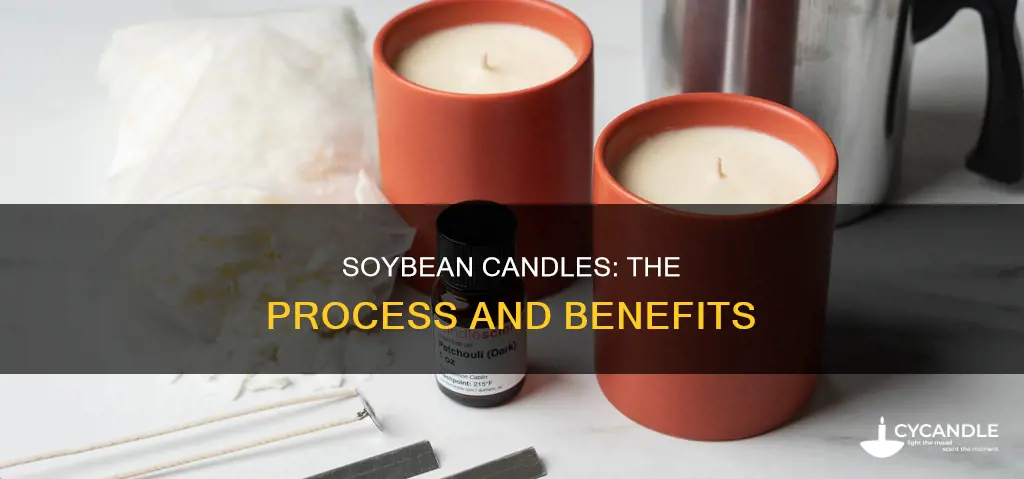 how are soybean candles made