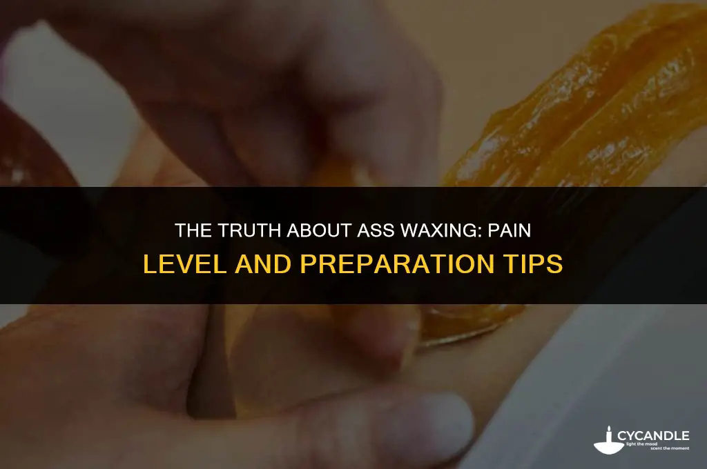how bad does it hurt to get your ass waxed