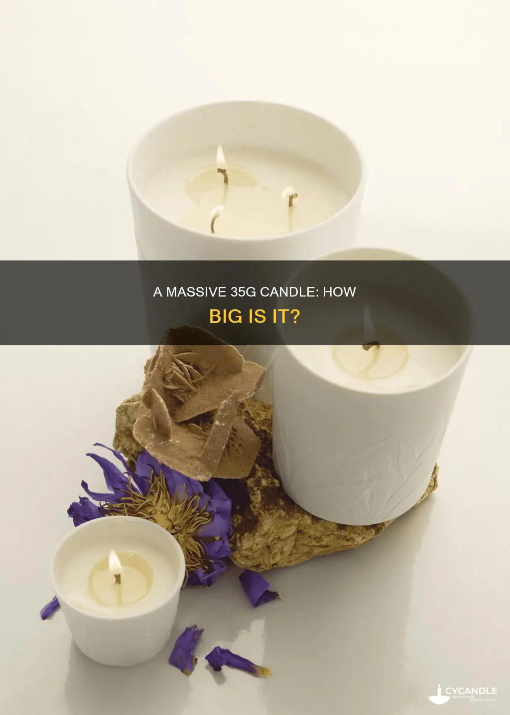how big 35 g candle