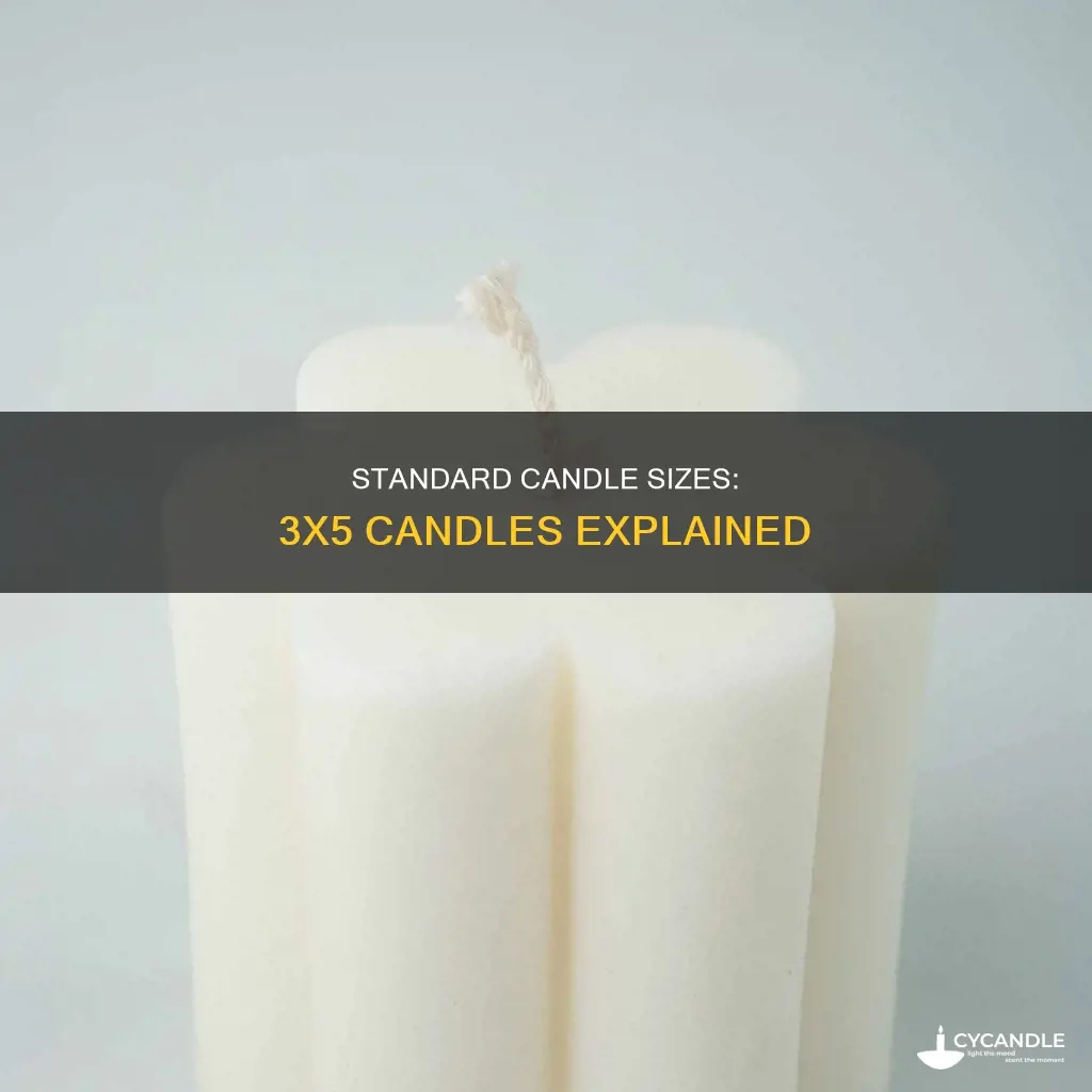 how big is a 3 x5 candle