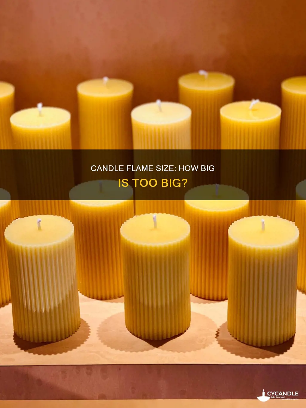 how big should a candle flame be