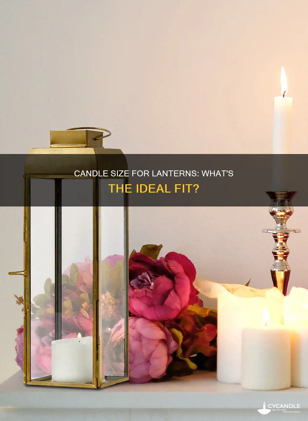 how big the candle should be for lantern