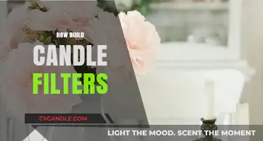 Building Candle Filters: A Step-by-Step Guide