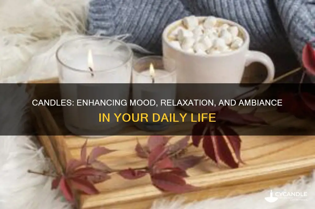 how can candles help you