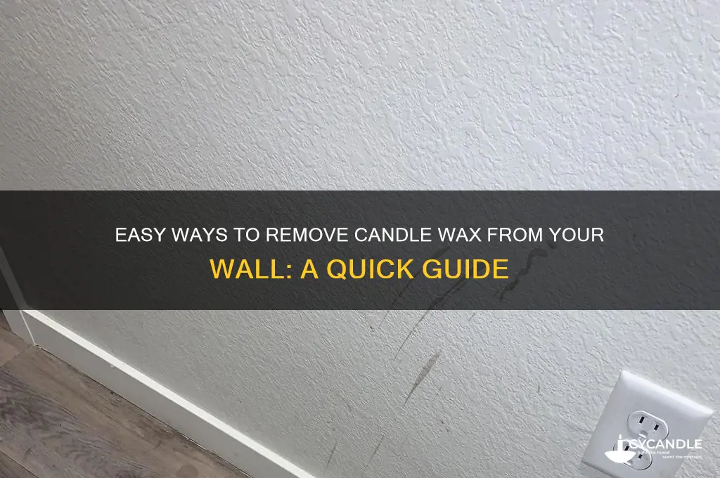 how can i get candle wax off my wall
