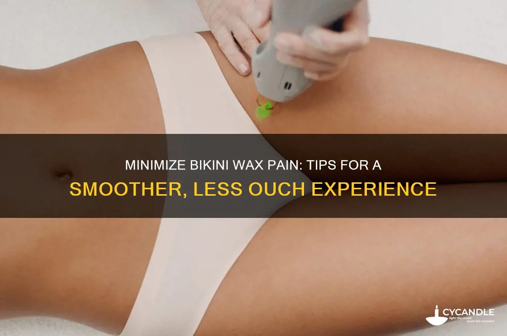 how can i make a bikini wax hurt less