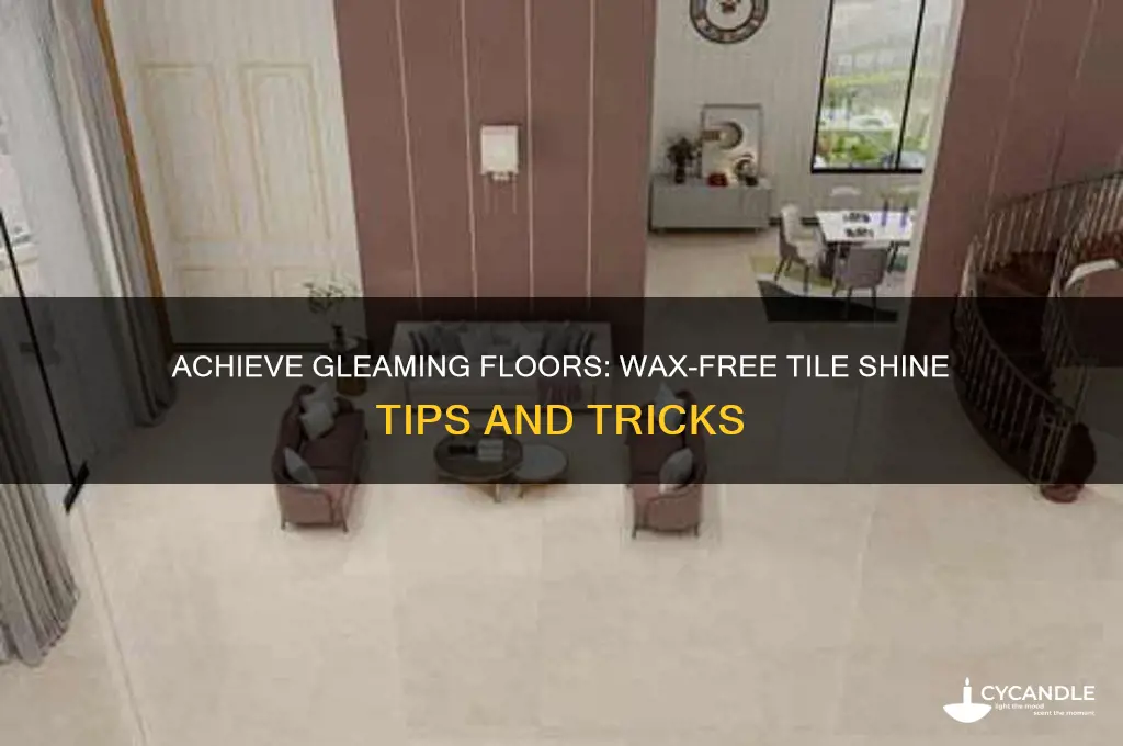 how can i make my floor tiles shine without wax