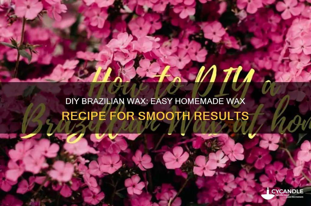 how can i make wax at home for brazilian wax