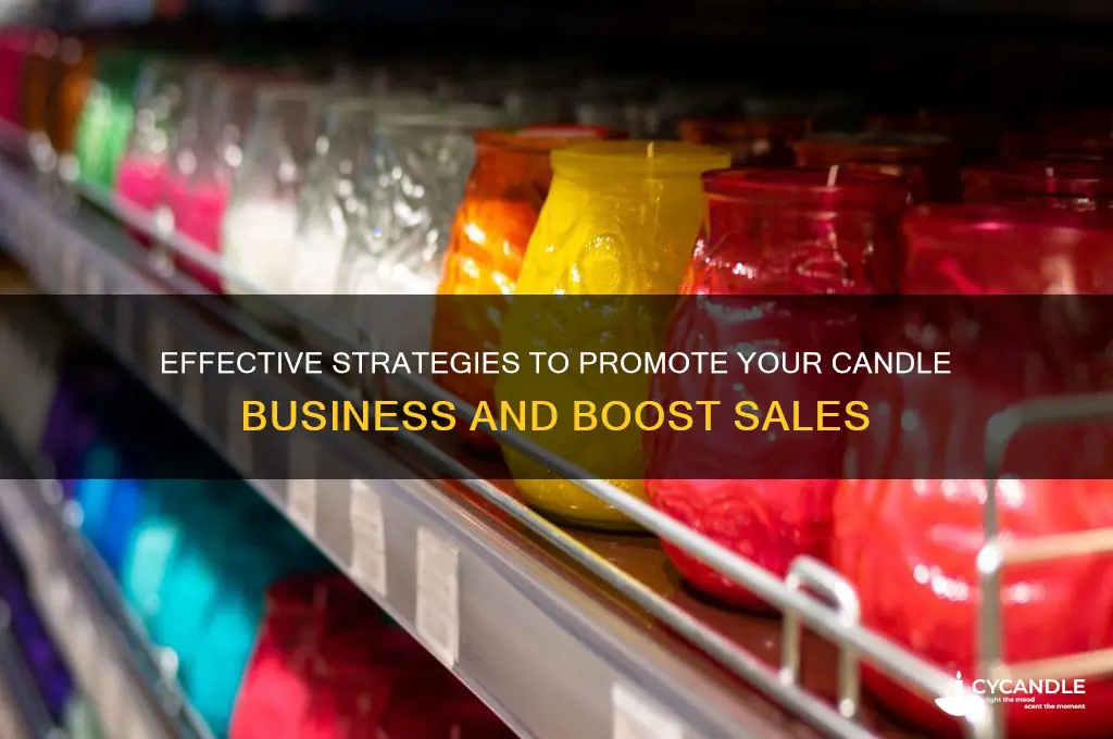 how can i promote my candle business