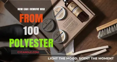 Effective Methods to Remove Wax from 100% Polyester Fabric Easily