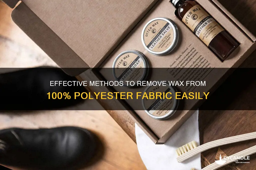 how can i remove wax from 100 polyester