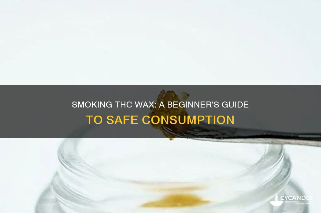 how can i smoke thc wax