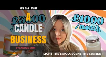Start Your Own Candle Business: A Step-by-Step Guide to Success