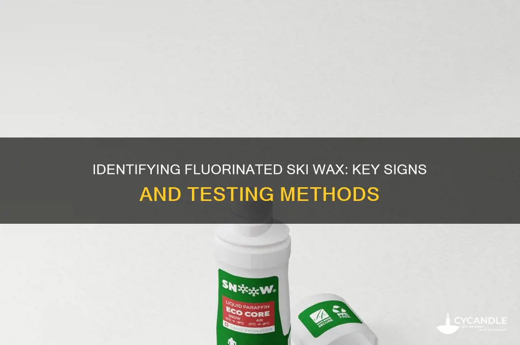 how can i tell if a ski wax is flourniated
