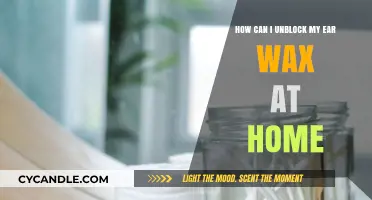 Effective Home Remedies to Safely Unblock Ear Wax Quickly and Easily