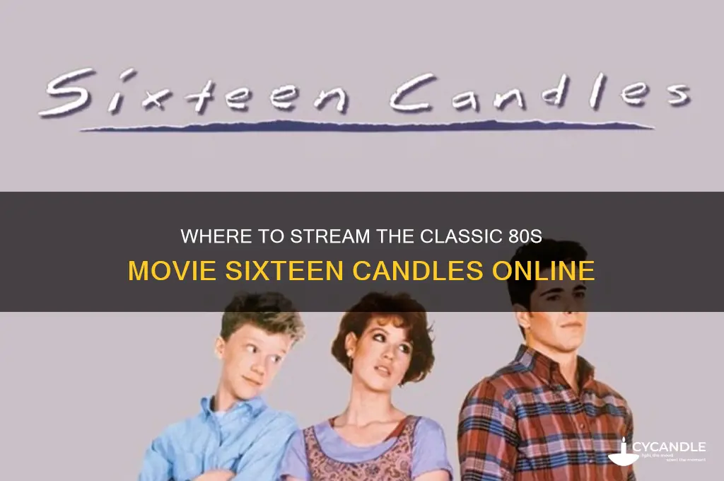 how can i watch 16 candles