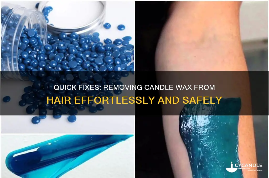how can you get candle wax out of hair